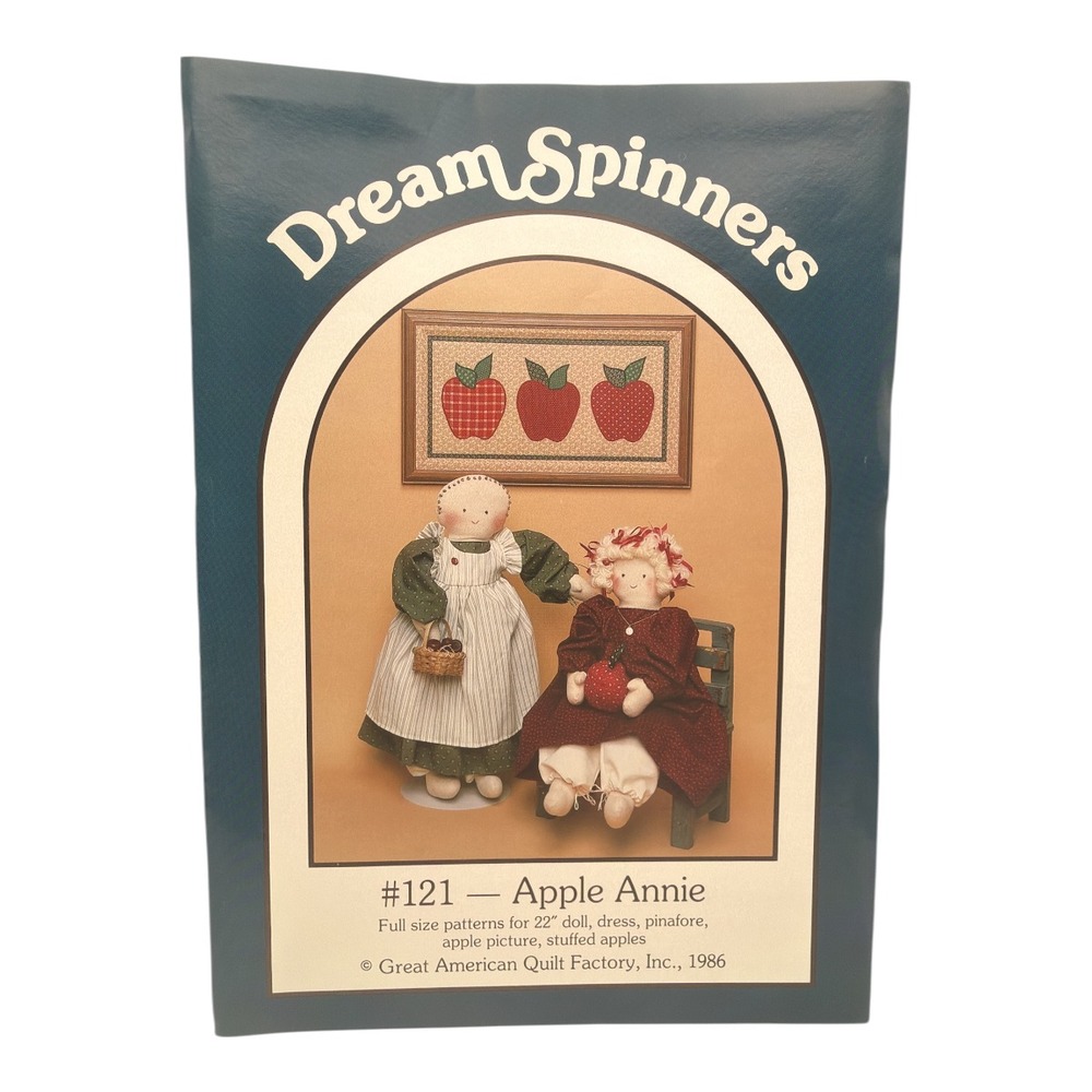 Dream Spinners Sewing Pattern 121 Apple Annie Doll Quilting NEW 1986